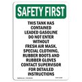 Signmission OSHA, 18" Height, Aluminum, 18" W, 18" H, Portrait, This Tank Has Contained Leaded OS-SF-A-1218-V-11384